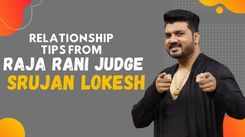 Relationship tips from Raja Rani judge Srujan Lokesh