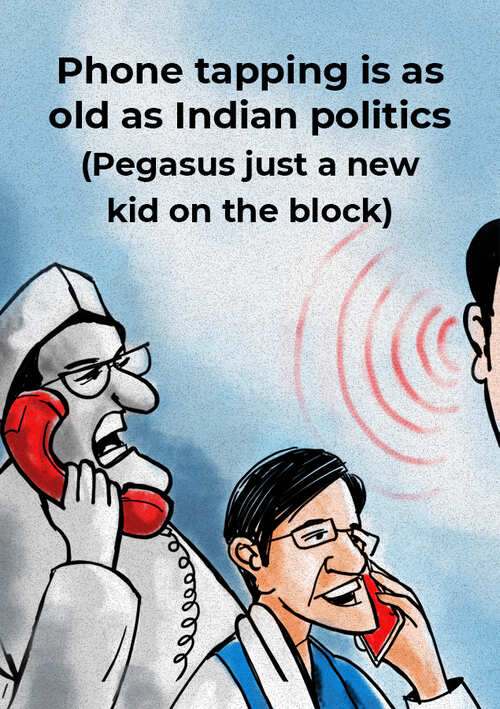 Phone tapping is as old as Indian politics (Pegasus just a new kid on the block) | India News - Times of India Phone tapping is as old as Indian politics (Pegasus just a new kid on the block) | India News - Times of India