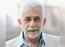 Bollywood celebs pour in wishes as Naseeruddin Shah turns 71