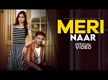 
Check Out New Haryanvi Hit Song Music Video - 'Meri Naar' Sung By Meet Amit Featuring Monika & Akhil Ghakhar
