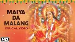Watch Popular Punjabi Bhakti Song 'Maiya Da Malang' By Narendra Chanchal