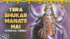 Watch Popular Punjabi Bhakti Song 'Tera Shukar Manate Hai' By Narendra Chanchal