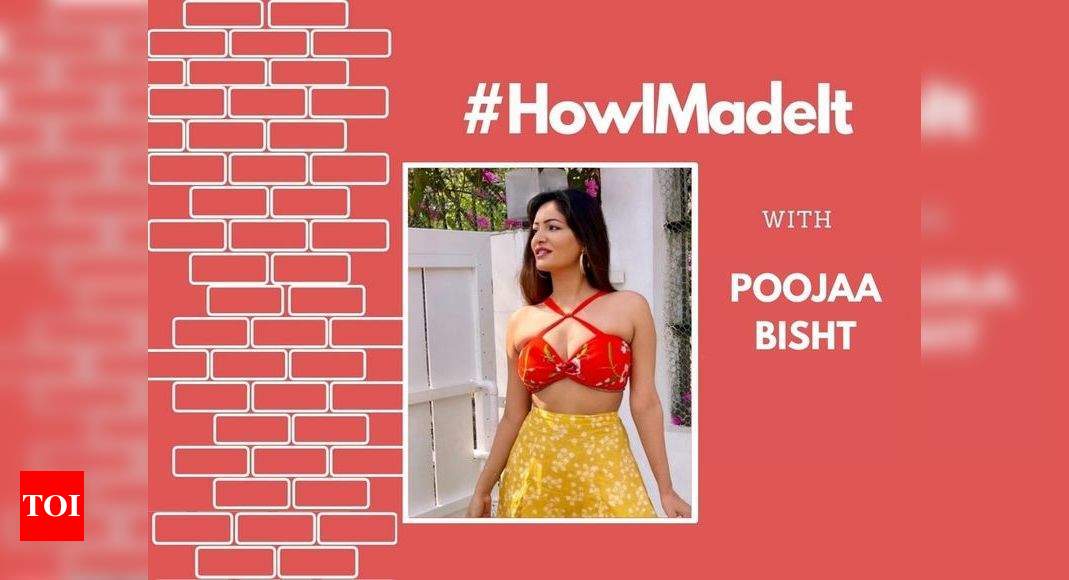 HowIMadeIt! Poojaa Bisht on her journey