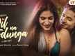 
Watch New Hindi Trending Lyrical Song Music Video - 'Dil Na Todunga' Sung By Abhi Dutt
