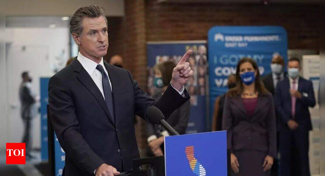 Gavin Newsom Casts Political Blame In New California Vaccine Push Times Of India