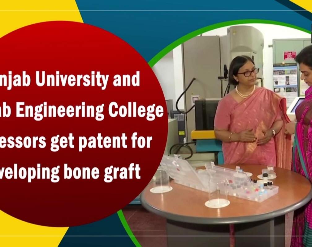 
Panjab University and Punjab Engineering College professors get patent for developing bone graft
