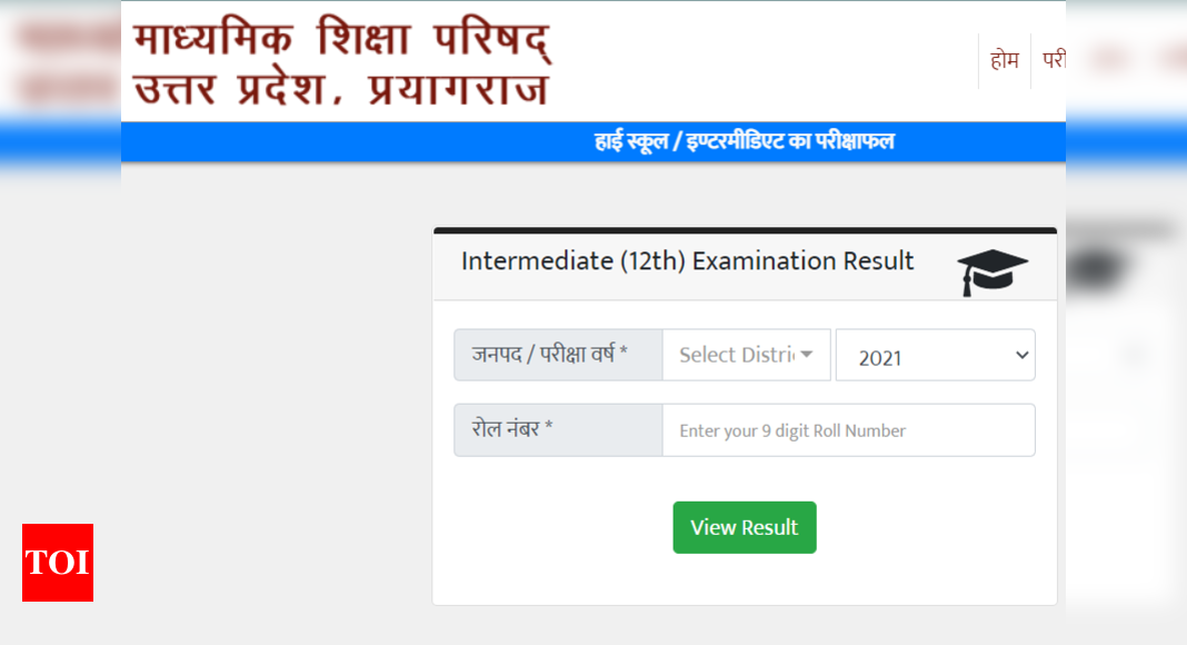 UP Results 2021 for Class 10th, 12th Out, here's result link - Times of ...