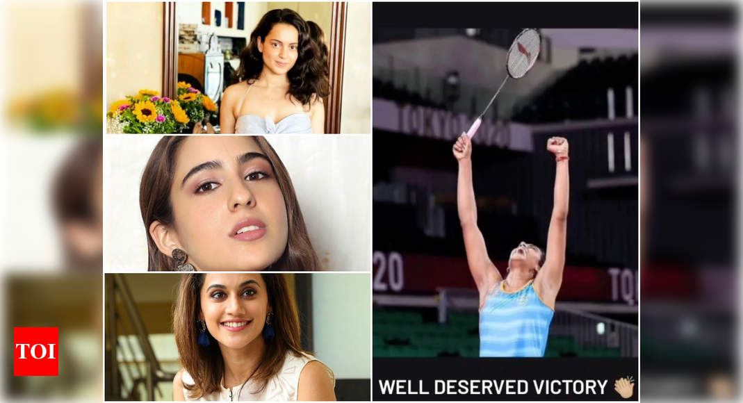 Kangana Ranaut, Taapsee Pannu, Sara Ali Khan and other B’Wood celebs congratulate PV Sindhu as she clinches Olympic bronze in the women’s badminton singles – Times of India