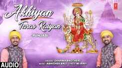 Bhakti Song 2021: Watch Latest Punjabi Bhakti Song &lsquo;Akhiyan Taras Raiyan&rsquo; Sung By Sharma Brothers