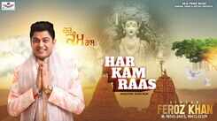 Check Out Latest Punjabi Bhakti Song 'Har Kam Raas' By Feroz Khan