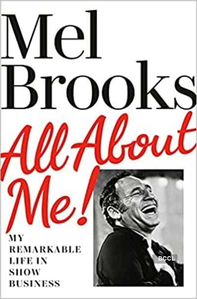 Hollywood legend Mel Brooks' memoir ‘All About Me!’ out this November