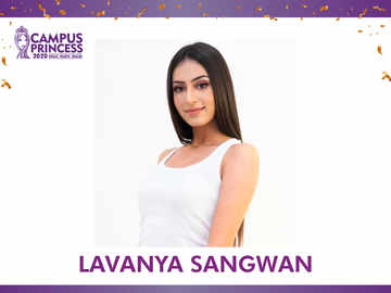 Breaking In: Lavanya Sangwan wins Campus Princess 2020!