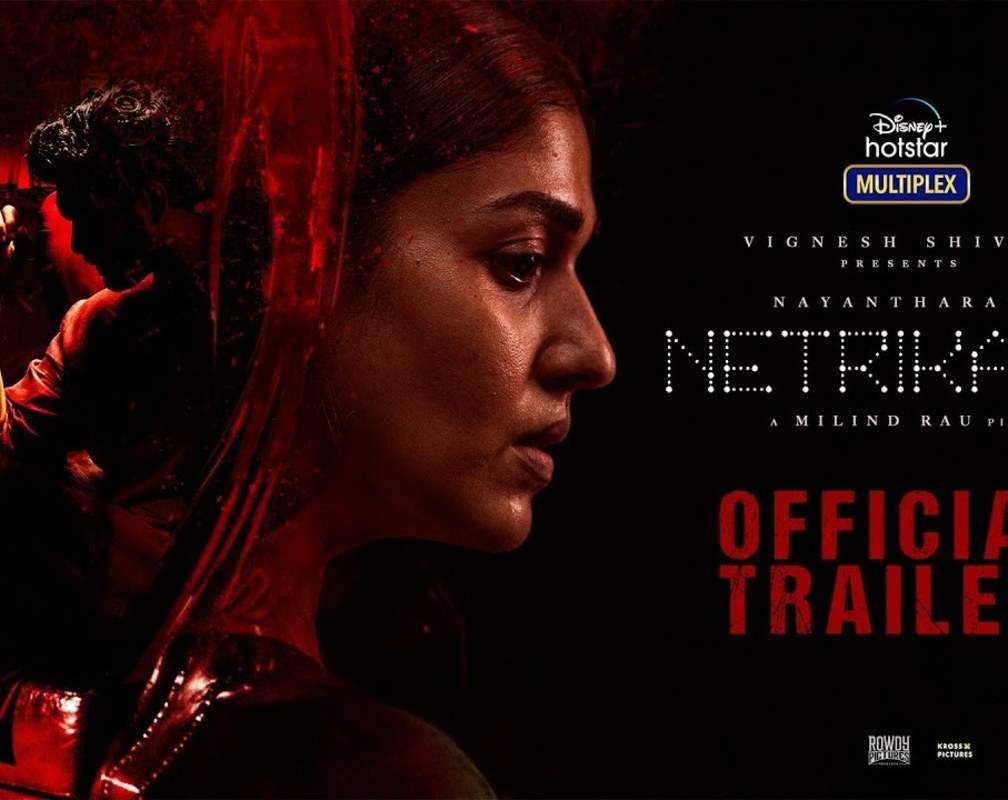 
'Netrikann' Trailer: Nayanthara and Lizzie Antony starrer 'Netrikann' Official Trailer
