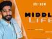 
Watch Latest Haryanvi Song Music Video - 'Middle Life' Sung By Sunil Kumar

