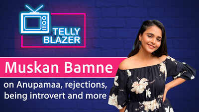 Exclusive - Anupama's Muskan Bamne: I've been working for 10 years but this show gave me fame