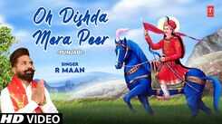 Check Out Popular Punjabi Bhakti Song 'Oh Dishda Mera Peer' By R Maan