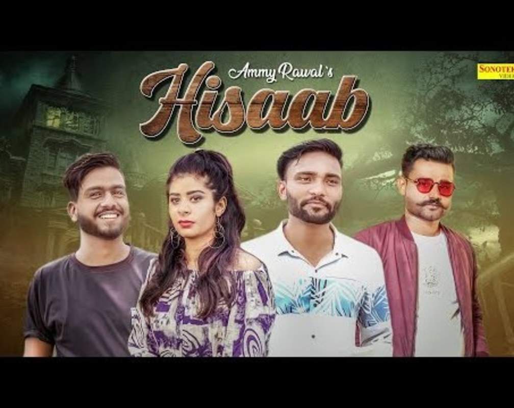 
Check Out Popular Haryanvi Song Music Video - 'Hisaab' Sung By Ammy Rawal
