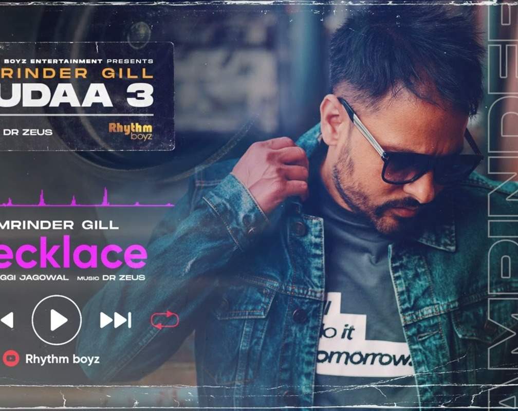 
Check Out Latest Punjabi Song Music Audio - 'Necklace' Sung By Amrinder Gill
