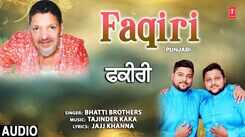 Bhakti Song 2021: Watch Latest Punjabi Bhakti Song &lsquo;Faqiri&rsquo; Sung By Bhatti Brothers