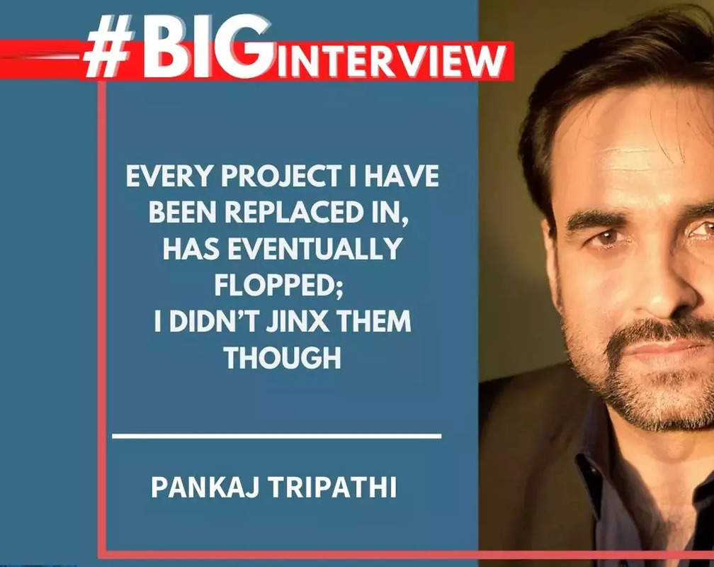 
Pankaj Tripathi: Every project I have been replaced in, has eventually flopped; I didn’t jinx them though - #BigInterview
