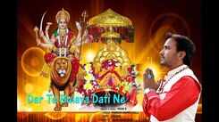 Check Out Popular Punjabi Bhakti Song 'Dar Te Bulaya Dati Ne' By Mani K