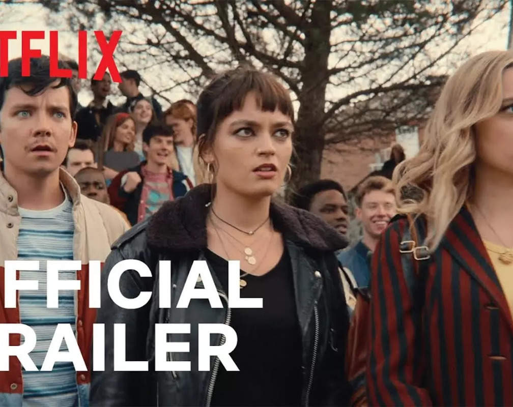 
'Sex Education' Season 3 Trailer: Asa Butterfield and Gillian Anderson starrer 'Sex Education' Official Trailer
