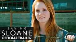 Saving Sloane - Official Trailer