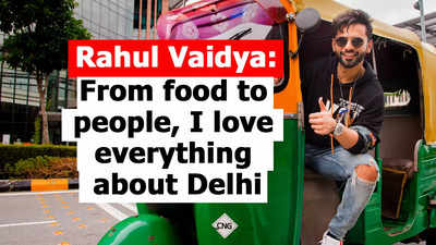 Rahul Vaidya: From food to people, I love everything about Delhi