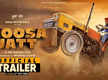 
The trailer of Sidhu Moosewala’s ‘Moosa Jatt’ is all about a desi guy's love for his tractor, land, and his lady
