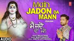 Bhakti Song 2021: Watch Latest Punjabi Bhakti Song &lsquo;Main Jadon Da Mann&rsquo; Sung By Walia Saab