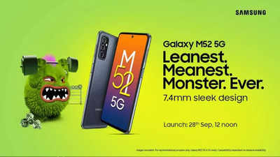 Samsung Galaxy M52 5G to launch in India on September 28: Here are the ‘new features’ that it brings to M-series