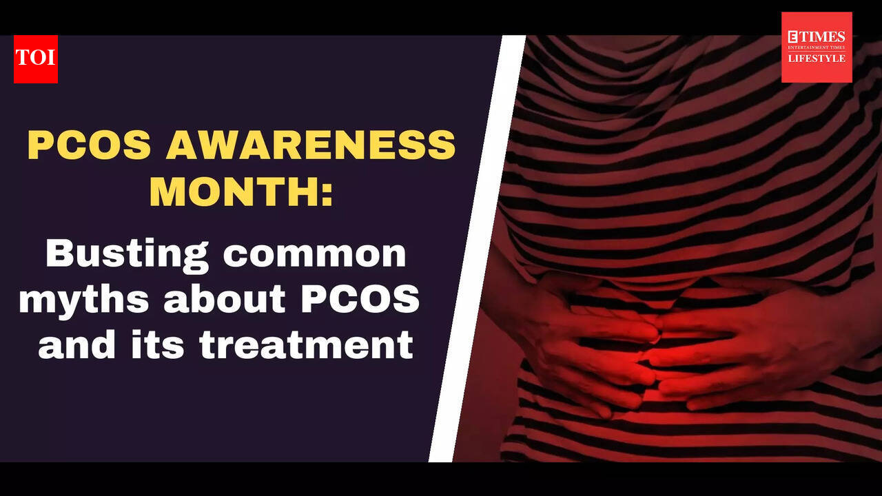 PCOS awareness month: Busting common myths about PCOS and its treatment
