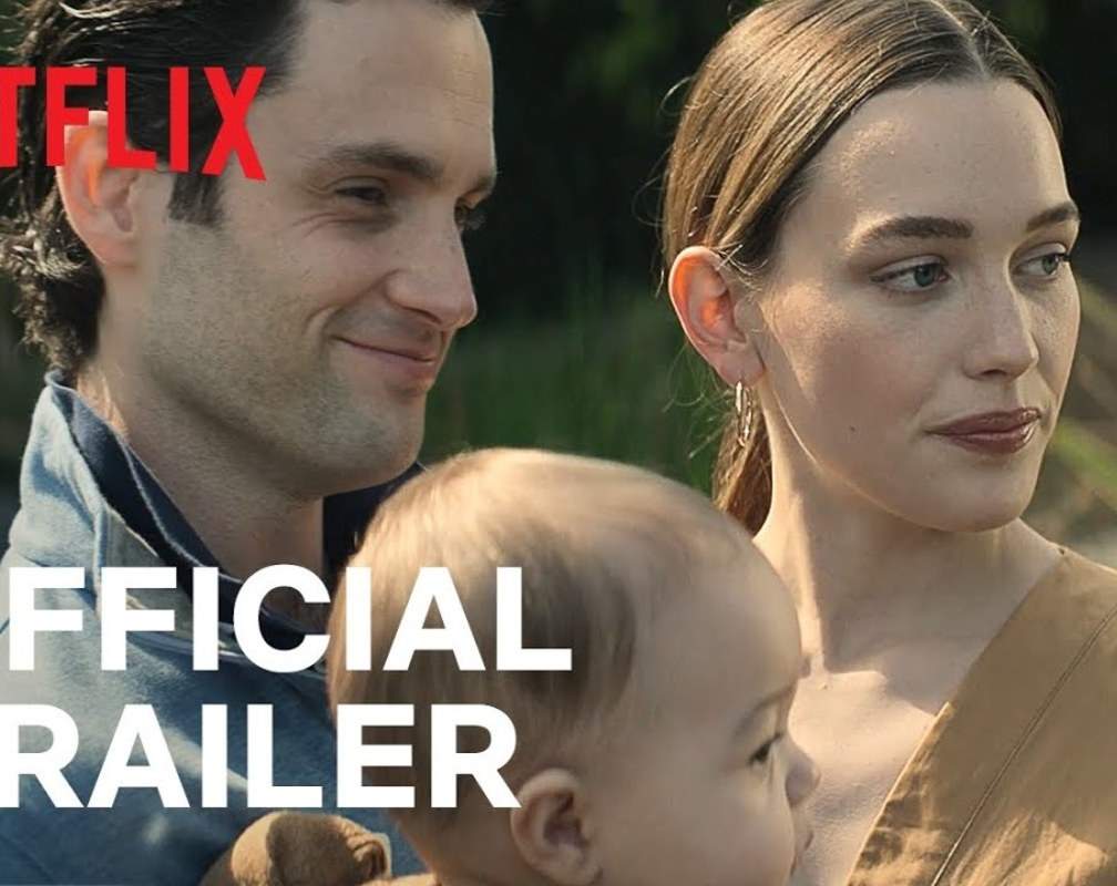 
'You' Season 3 Trailer: Penn Badgley and Victoria Pedretti starrer 'You' Official Trailer
