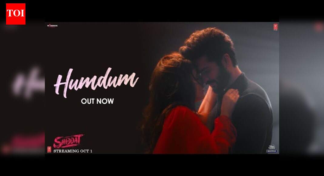 Shiddat | Song - Hum Dum