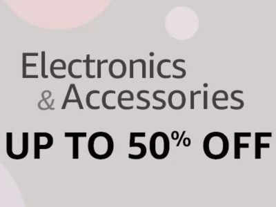Amazon Sale: Huge Discounts Up To 50% on Electronics & Accessories, Cameras & Accessories & More
