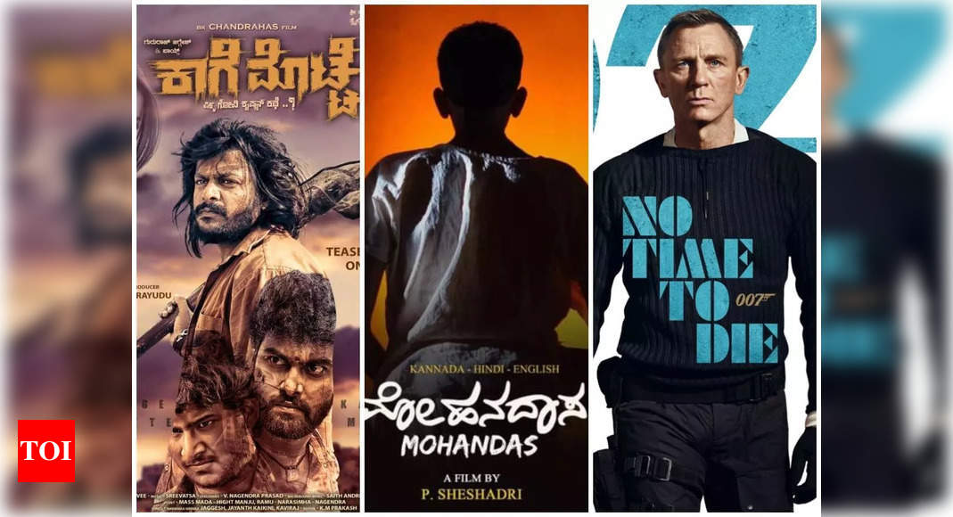 This Week's Releases: 'Kaage Motte', 'Mohandas', and 'No Time to Die ...