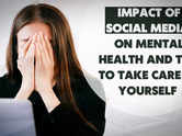 Impact of social media on mental health and tips to take care of yourself