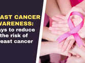 Breast Cancer Awareness: Ways to reduce the risk of breast cancer