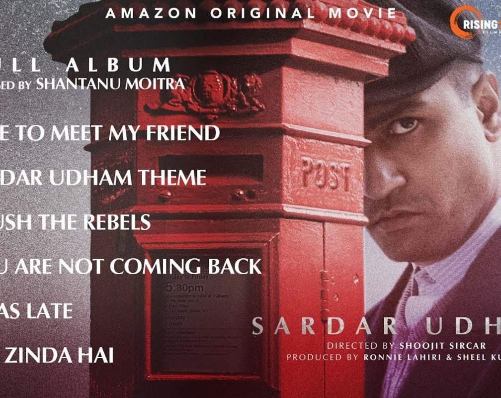 
Sardar Udham - Audio Jukebox
