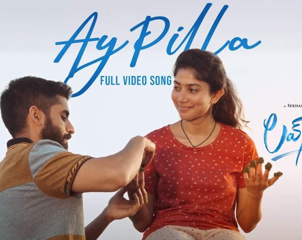 
Telugu Song 2021: Latest Telugu Video Song 'Ay Pilla' from 'Love Story' Ft. Naga Chaitanya and Sai Pallavi
