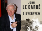 Micro review: 'Silverview' by John le Carre is the master spy writer's last novel