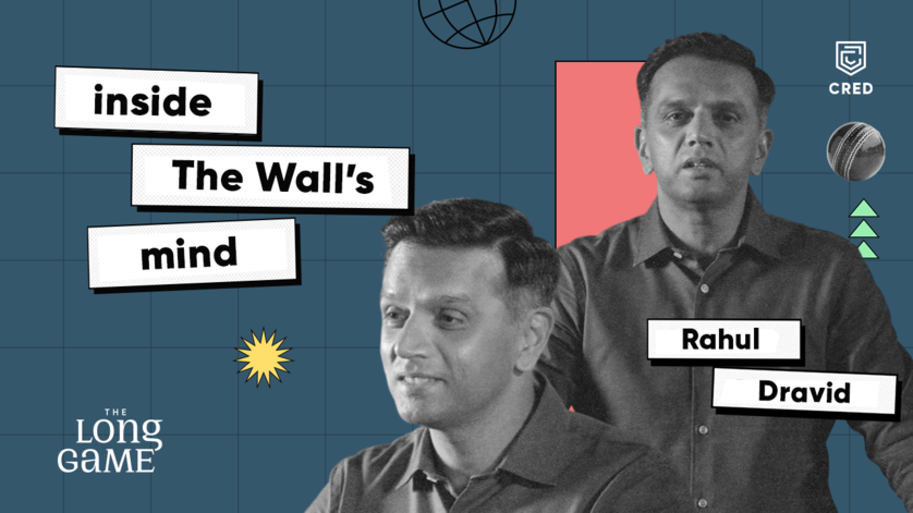 ‘The Wall’ Rahul Dravid shares his learnings from cricket in ‘The Long Game’ - CRED’s Masterclass Series