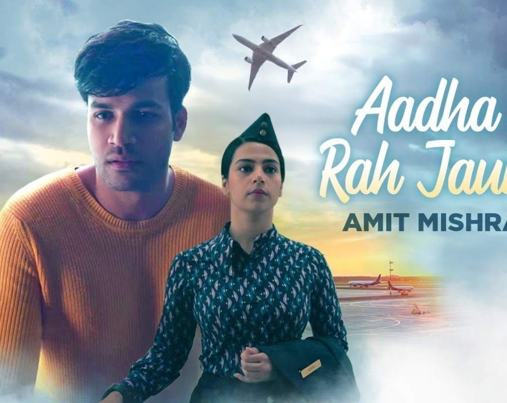 
Watch New Hindi Song Music Video - 'Aadha Hi Rah Jaunga' Sung By Amit Mishra
