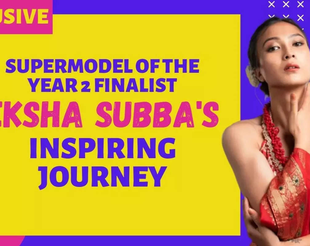 
Supermodel Of the Year 2's Eksha Subba on her journey from a cop to being a model and more
