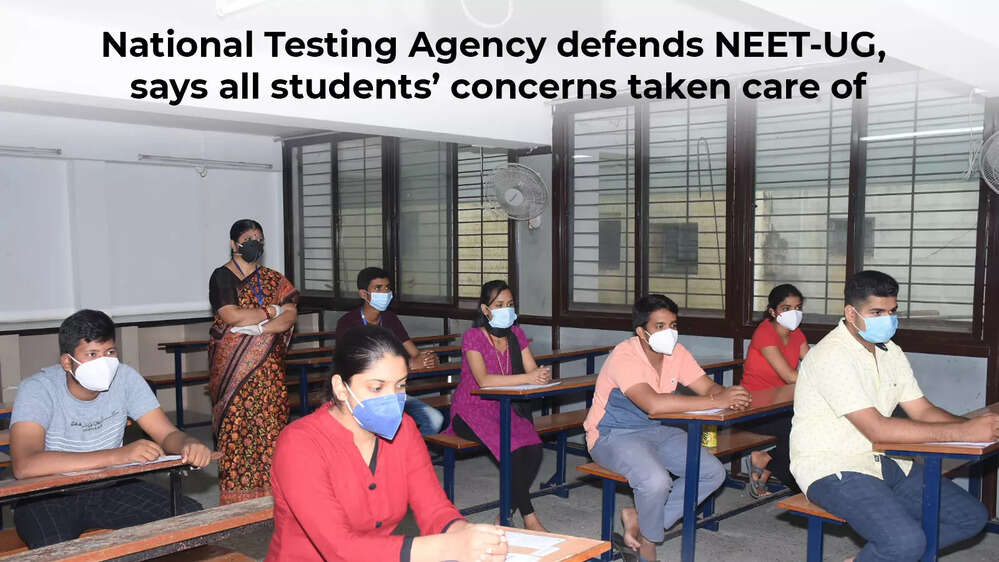 National Testing Agency defends NEET-UG, says all students’ concerns taken care of