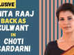 
Anita Raaj on her comeback in Choti Sardarni: Looking forward to work with Nimrit now as Seher
