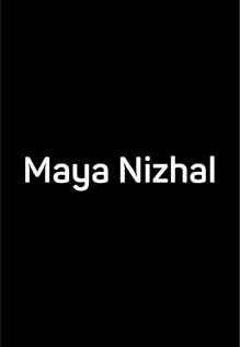 Maya Nizhal