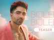 
Watch New Punjabi Song Music Video Teaser - 'Bijlee Bijlee' Sung By Harrdy Sandhu

