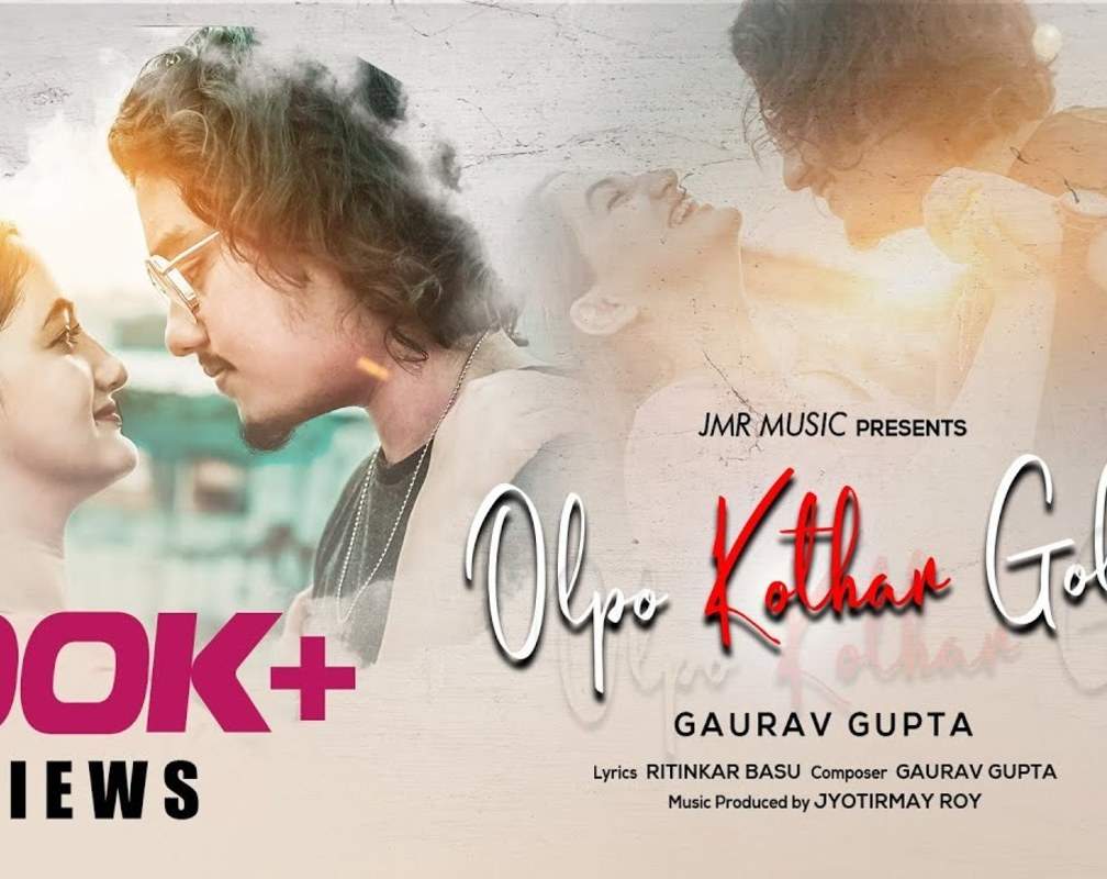 
Check Out Bengali Romantic Song Music Video - 'Olpo Kothar Golpo' Sung By Gaurav Gupta
