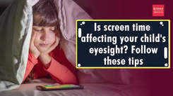Is screen time affecting your child's eyesight? Follow these tips